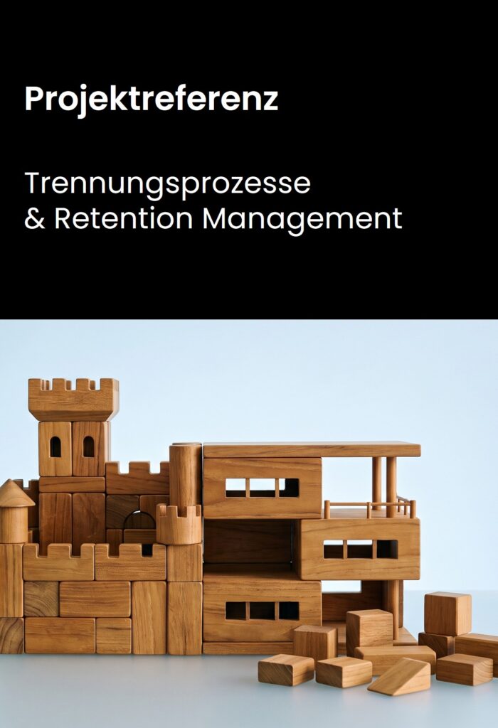 Projektreferenz Trennungsprozesse & Retention Management